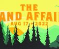 Get Tickets for The Land Affair – August 17